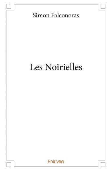 Les noirielles